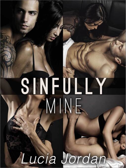 Title details for Sinfully Mine by Lucia Jordan - Wait list